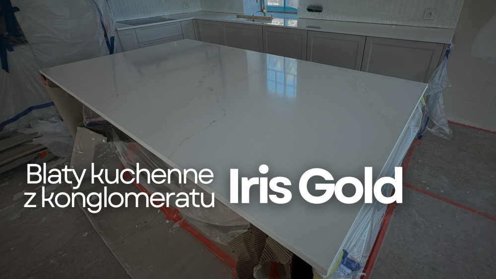 Blaty kuchenne z konglomeratu Iris Gold