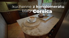 kuchenne blaty z konglomeratu Corsica
