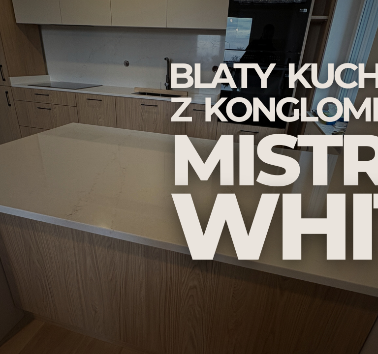 Blaty kuchenne z konglomeratu kwarcowego Mistral White