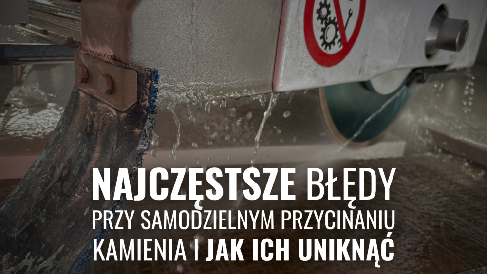 Najczęstsze błędy przy samodzielnym przycinaniu kamienia i jak ich uniknąć