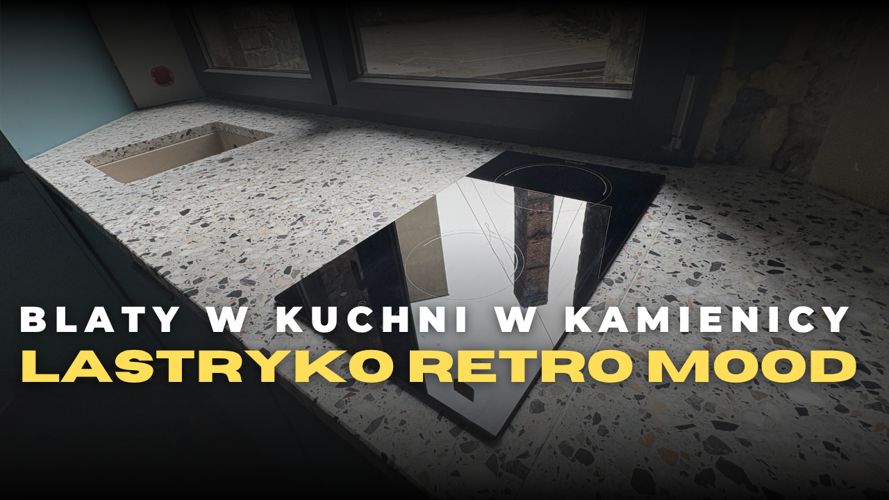 Blaty kuchenne z lastryko Retro Mood - w kuchni w kamienicy