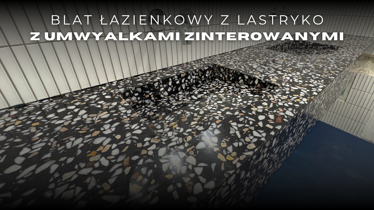 blat łazienkowy z lastryko z umywalkami zintegrowanymi