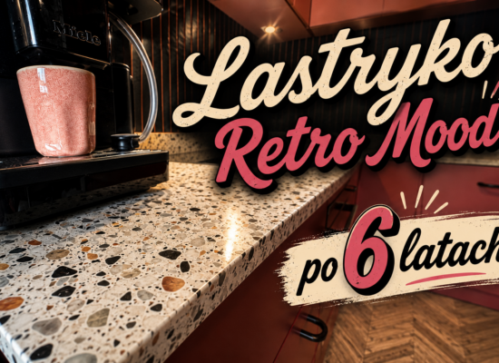 Blaty z lastryko Retro Mood po 6 latach od montażu